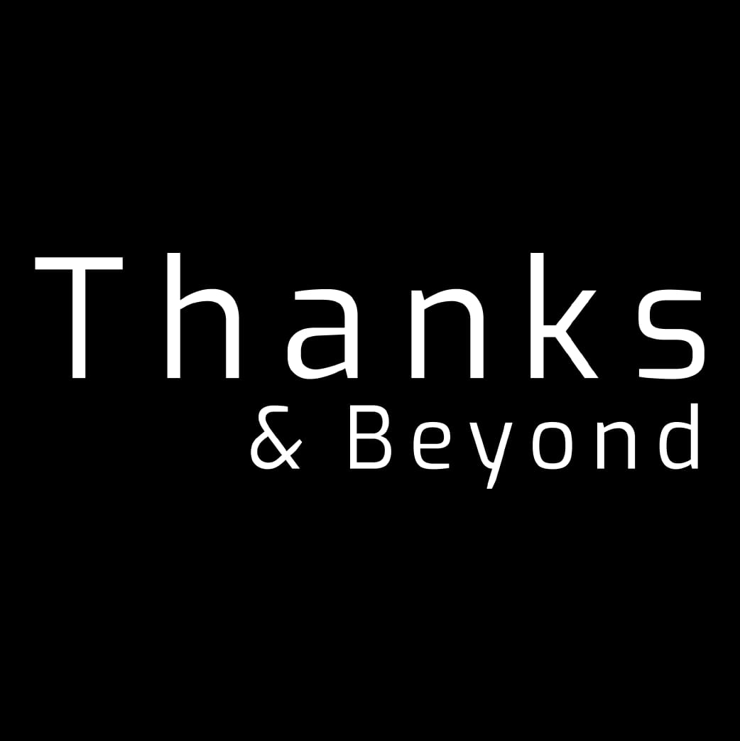 Thanks&Beyond